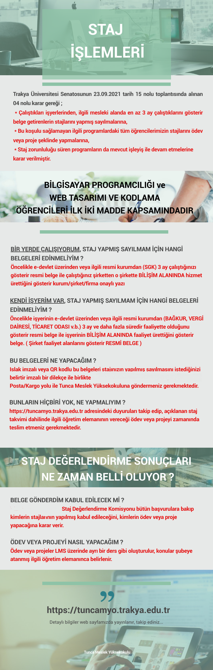 Staj işlemleri bilgilendirme görseli: Senato kararı gereği en az 3 ay ilgili alanda çalışanların stajı yapılmış sayılır, diğer öğrenciler ödev veya proje yapar; çalışan ve kendi iş yeri olan öğrencilerin getireceği belgeler, belgelerin okula gönderilmesi ve değerlendirme sürecine ilişkin sorular ve yanıtları